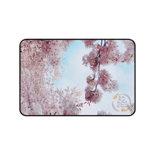 Be The Change - Cherry Blossom - Desk Mat